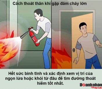 Kỹ năng thoát khỏi đám cháy bạn buộc phải biết để bảo toàn tính mạng